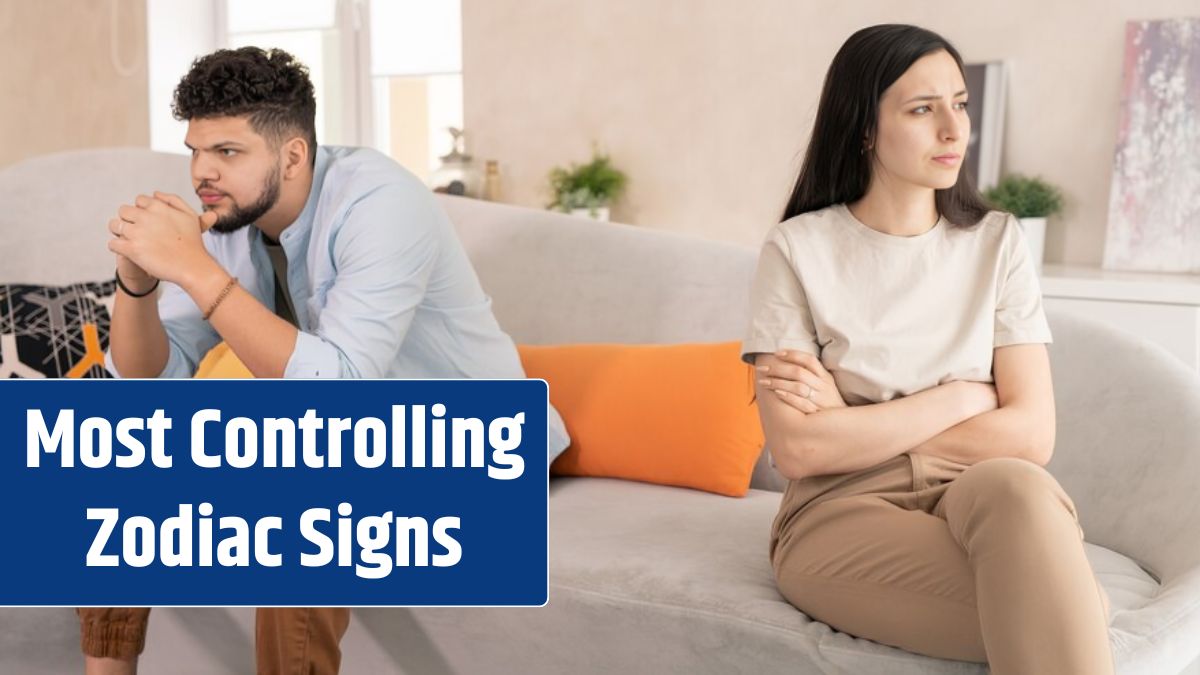 Most Controlling Zodiac Signs