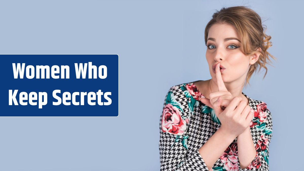 Women Who Keep Secrets